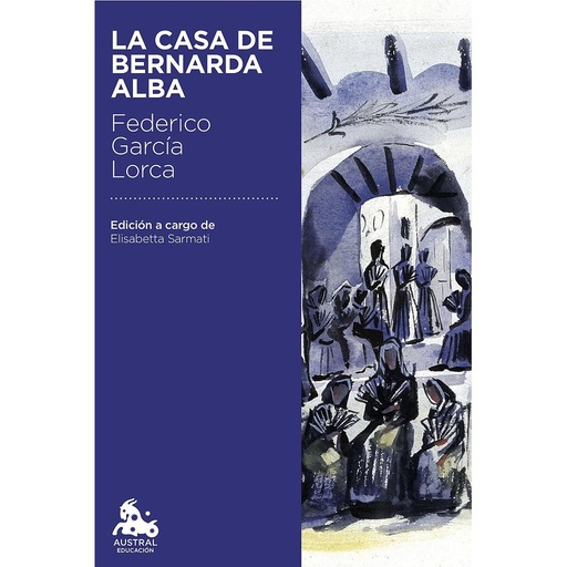 [9788467044027] La casa de Bernarda Alba