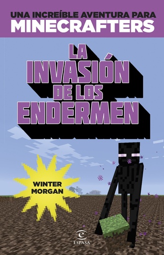 [9788467045109] Minecraft. La invasión de los endermen