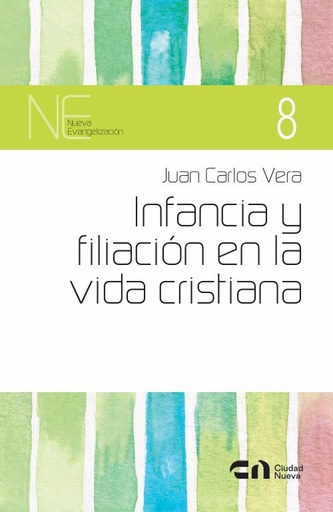Infancia y filiación en la vida cristiana