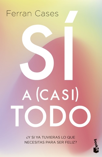 Sí a (casi) todo