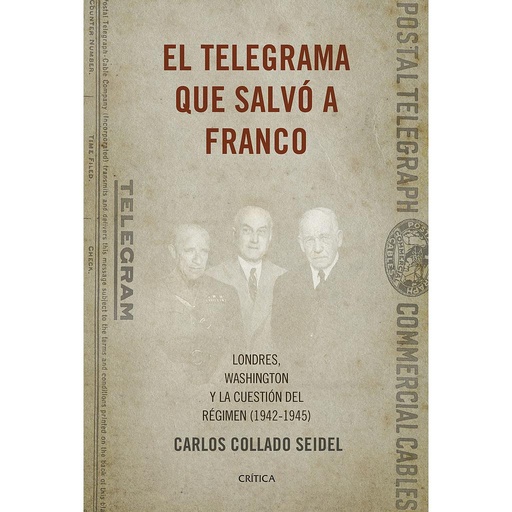 [9788498929041] EL TELEGRAMA QUE SALVO A FRANCO