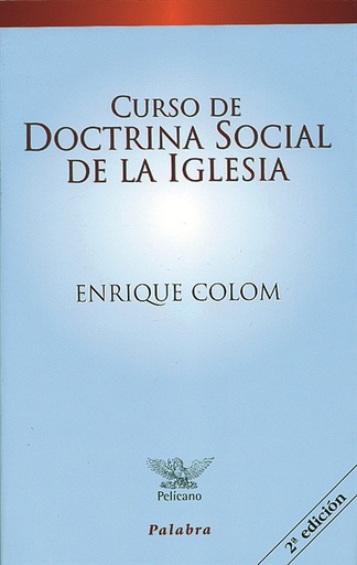 [9788498400847] Curso de doctrina social de la Iglesia