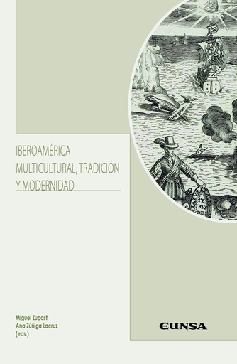 Iberoamérica multicultural, tradición y modernidad