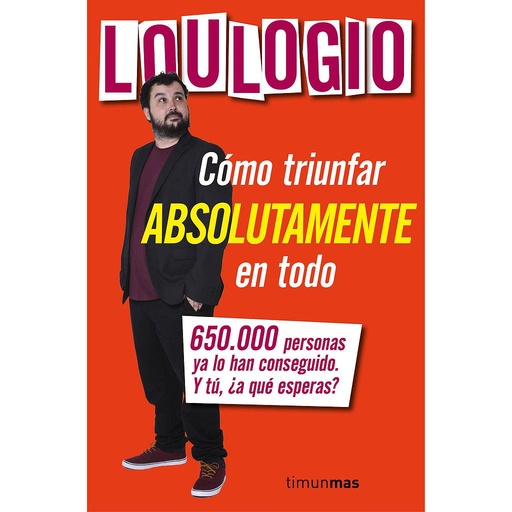 [9788445003053] Cómo triunfar absolutamente en todo