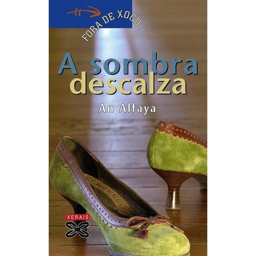 [9788497824262] A sombra descalza