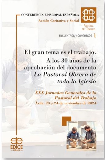 El gran tema es el trabajo