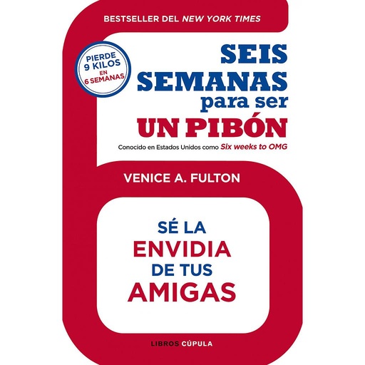 [9788448008208] SEIS SEMANAS PARA SER UN PIBON