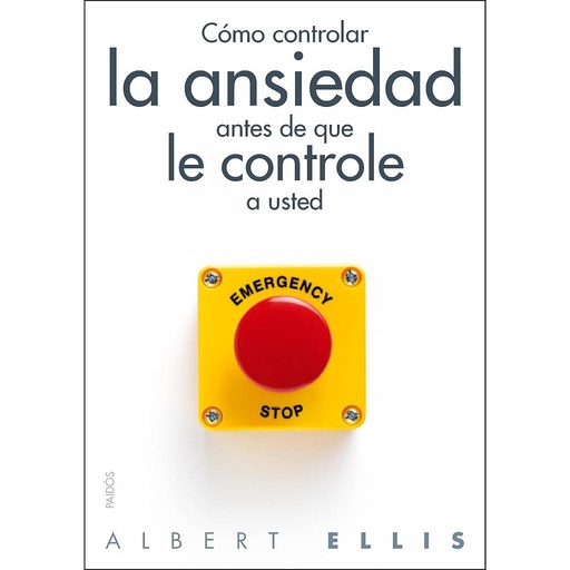 [9788449328428] COMO CONTROLAR LA ANSIEDAD ANTES DE QUE LE CONTROL