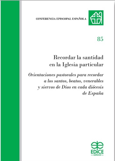 Recordar la santidad en la Iglesia particular