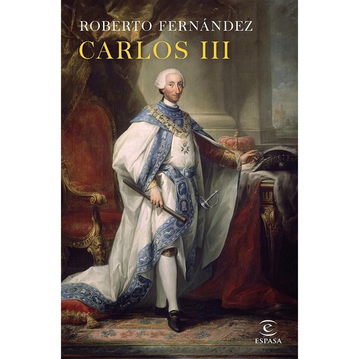 [9788467048216] Carlos III. Un monarca reformista