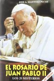 [9788484073246] El Rosario de Juan Pablo II