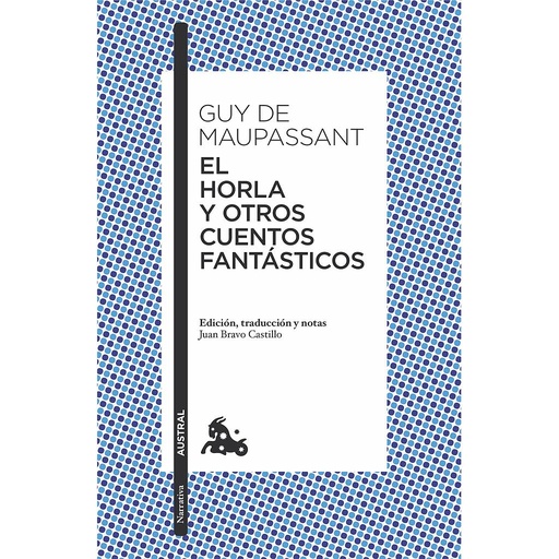 [9788408171607] EL HORLA Y OTROS CUENTOS FANTASTICOS