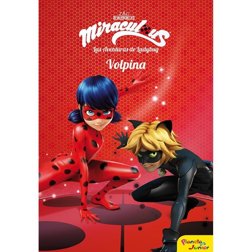 [9788408173410     ] MIRACULOUS.LADYBUG. VOLPINA. NARRATIVA 4