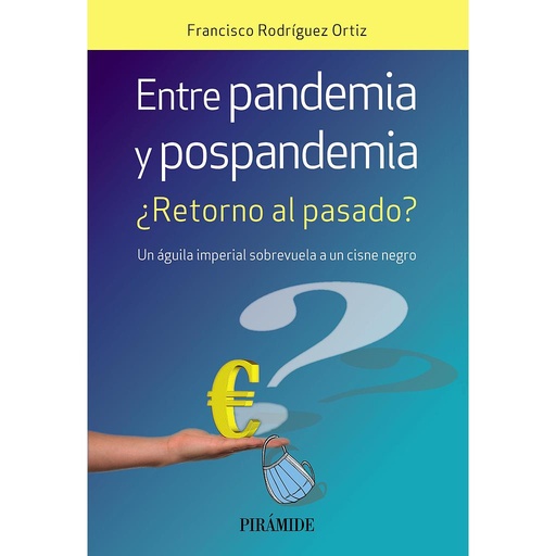 [9788436846492] Entre pandemia y pospandemia