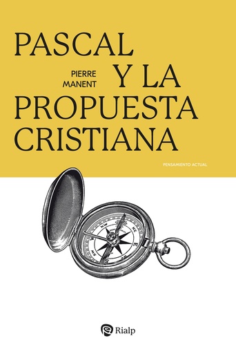 Pascal y la propuesta cristiana