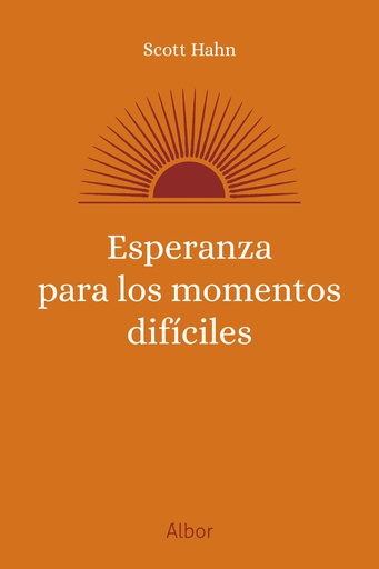 Esperanza para los momentos díficiles