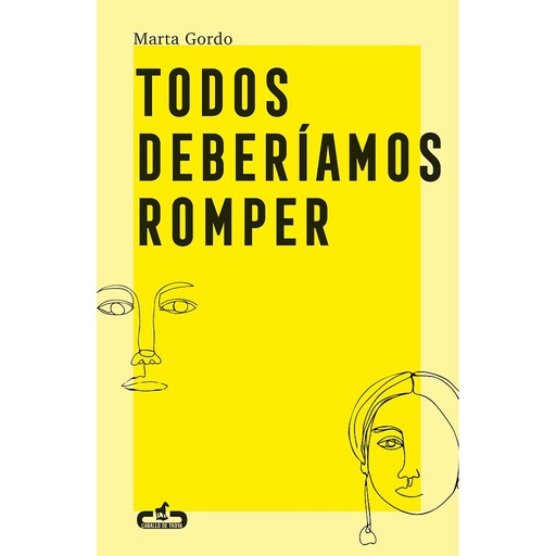 [9788417417406] Todos deberíamos romper