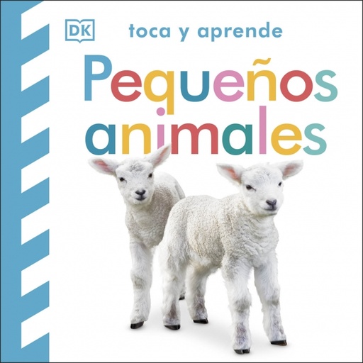 [9780241637753] Toca y aprende - Pequeños animales