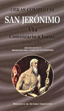 [9788479148843] Obras completas de San Jerónimo. VIa: Comentario a Isaías (Libros I-XII)