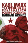 [9788474908923] Karl Marx y la tradición del pensamiento político occidental