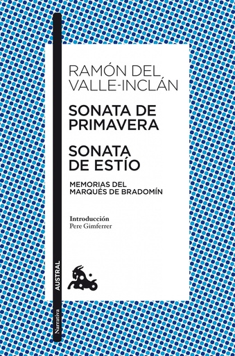 [9788467033465] Sonata de Primavera / Sonata de Estío