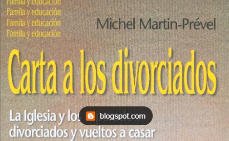 [9788497151535] CARTA A LOS DIVORCIADOS .IGLESIA Y LOS SEPARADOS,DIVOR