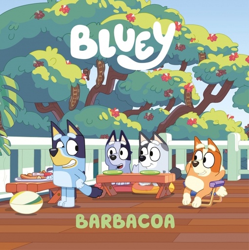 Bluey. Un cuento - Barbacoa (edición en español)