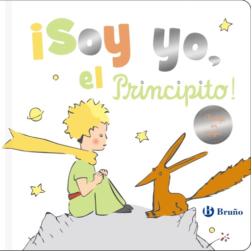 [9788469664629] ¡Soy yo, el Principito!