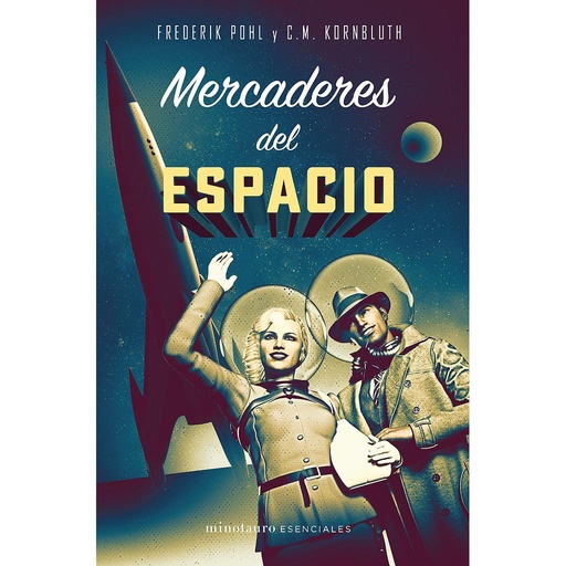 [9788445006795] Mercaderes del espacio