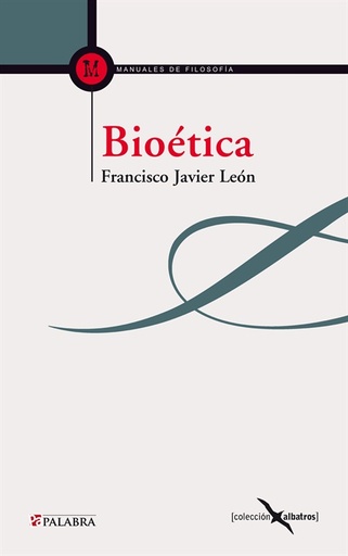 [9788498405606] Bioética