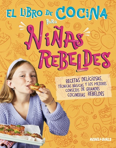 El libro de cocina para niñas rebeldes