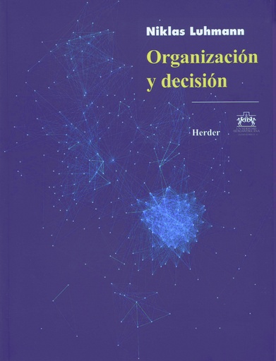 [9786077727170] Organización y decisión