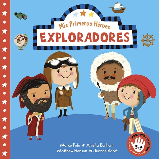 [9788448855475] Mis Primeros Héroes - Exploradores