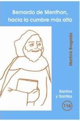 [9788498051087] Bernardo de Menthon, hacia la cumbre más alta