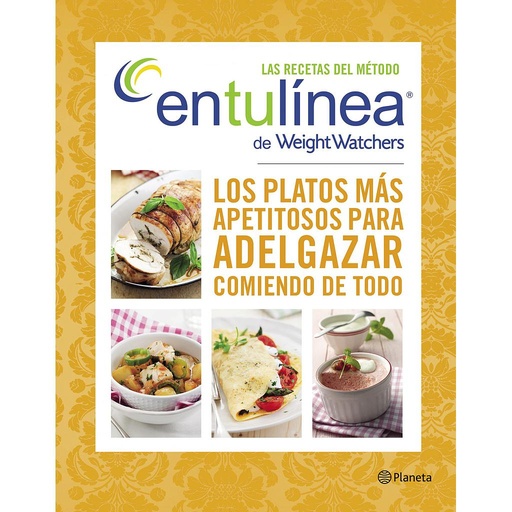 [9788408128304] LAS RECETAS DEL METODO ENTULINEA DE WEIGHT WATCHER