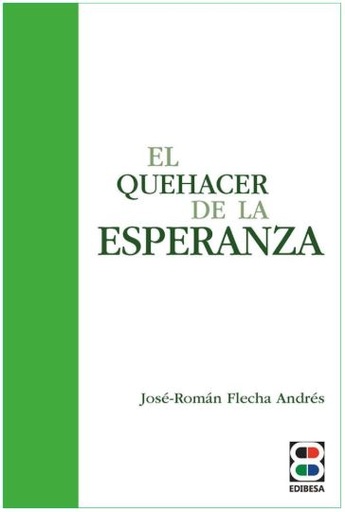 El quehacer de la esperanza