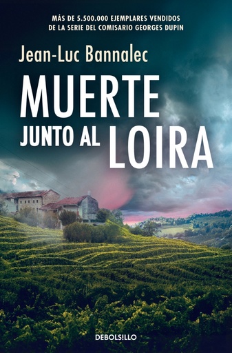 Muerte junto al Loira (Comisario Dupin 12)