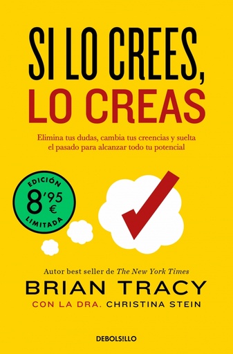 Si lo crees, lo creas (edición limitada)