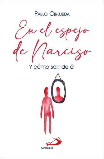 En el espejo de Narciso