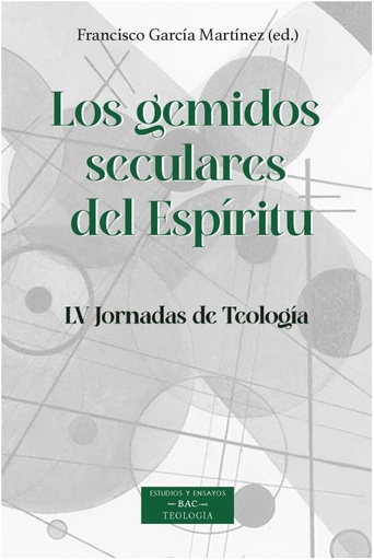 Los gemidos seculares del Espíritu