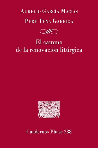 El camino de la renovación litúrgica