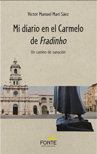 Mi diario en el Carmelo de Fradinho