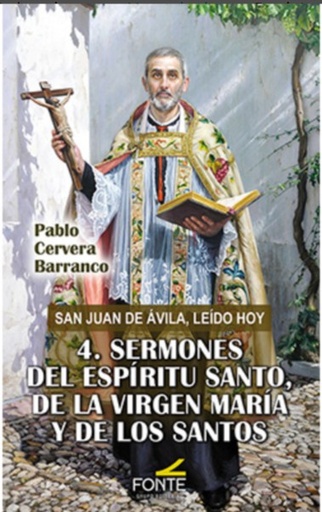 San Juan de Ávila, leído hoy – Nº 4