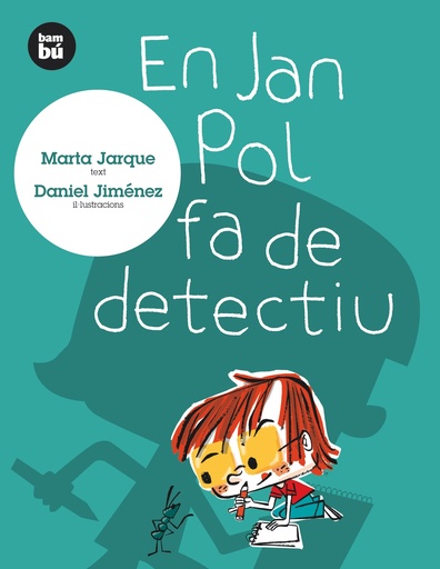 [9788483430071] En Jan Pol fa de detectiu