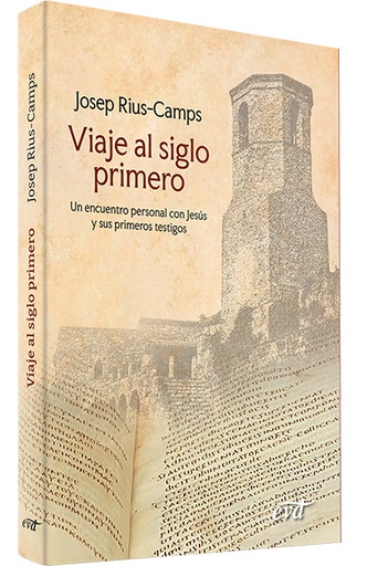Viaje al siglo primero