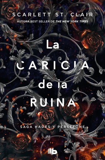 La caricia de la ruina (Saga Hades y Perséfone 3)