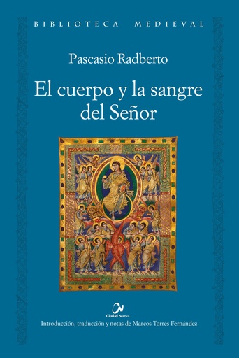 El cuerpo y la sangre del Señor