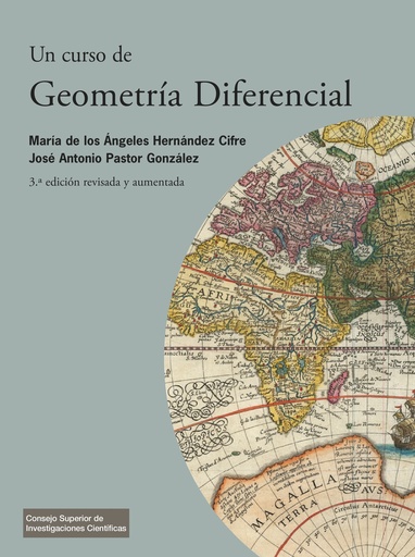 Un curso de geometría diferencial (3ª ed. rev. y aum.)