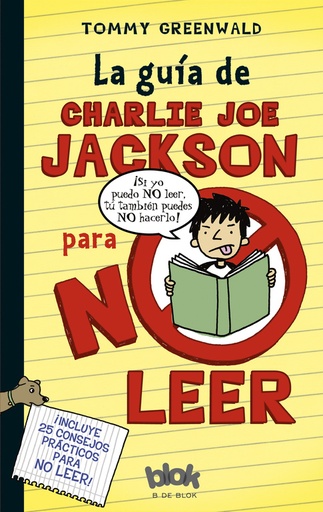 [9788493924256] La guía de Charlie Joe Jackson para no leer