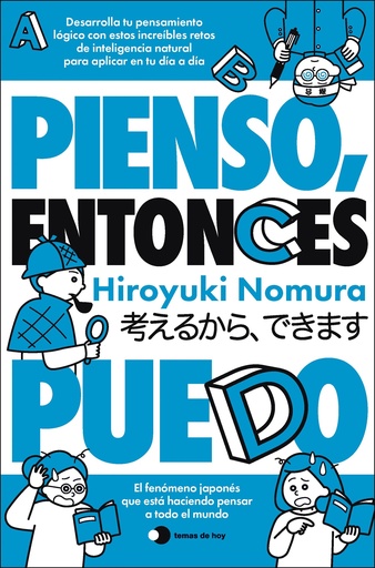 Pienso, entonces puedo